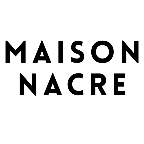 Maison Nacre